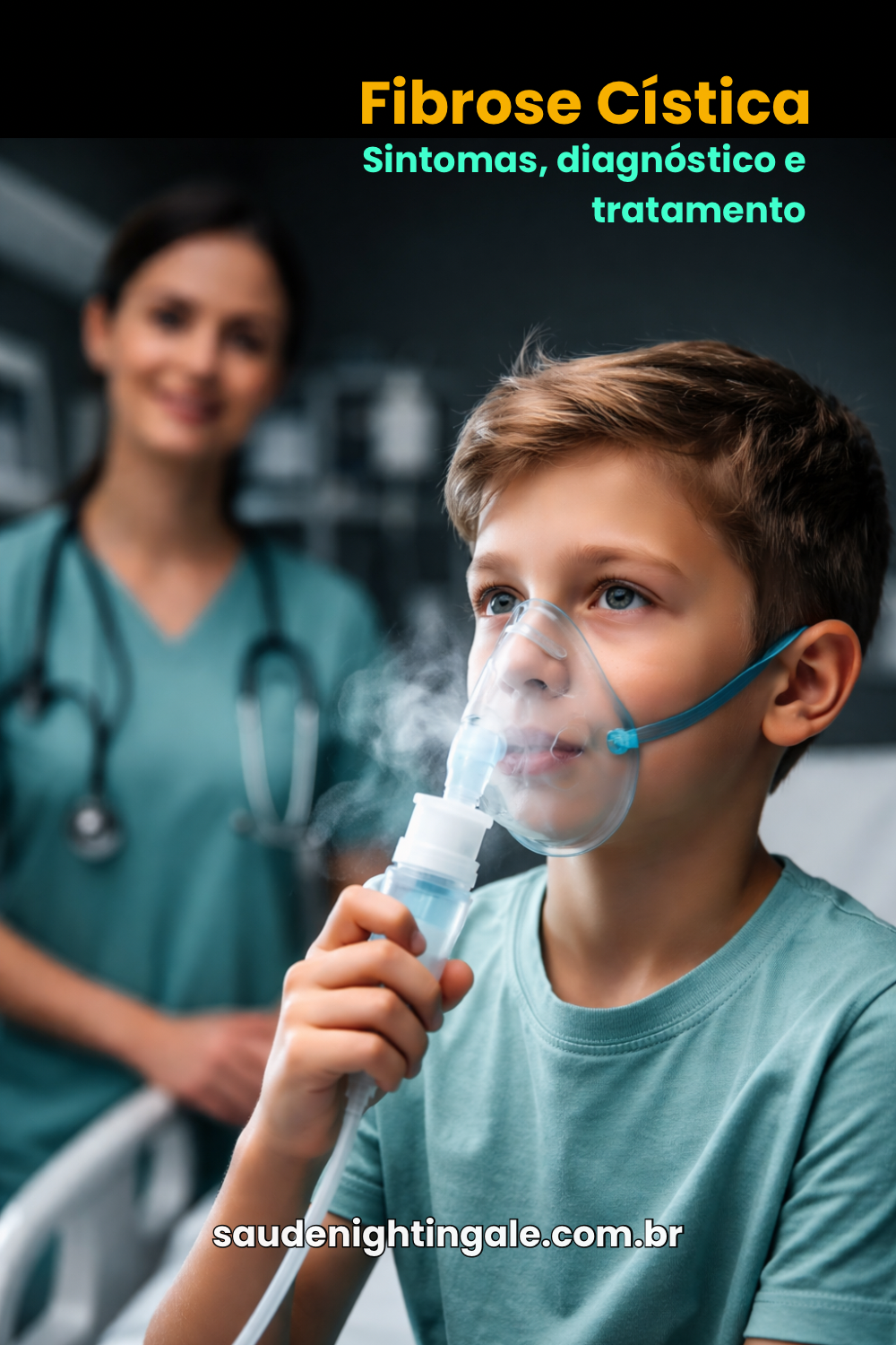 Fibrose Cística: fisiopatologia, sintomas, diagnóstico e cuidado contínuo